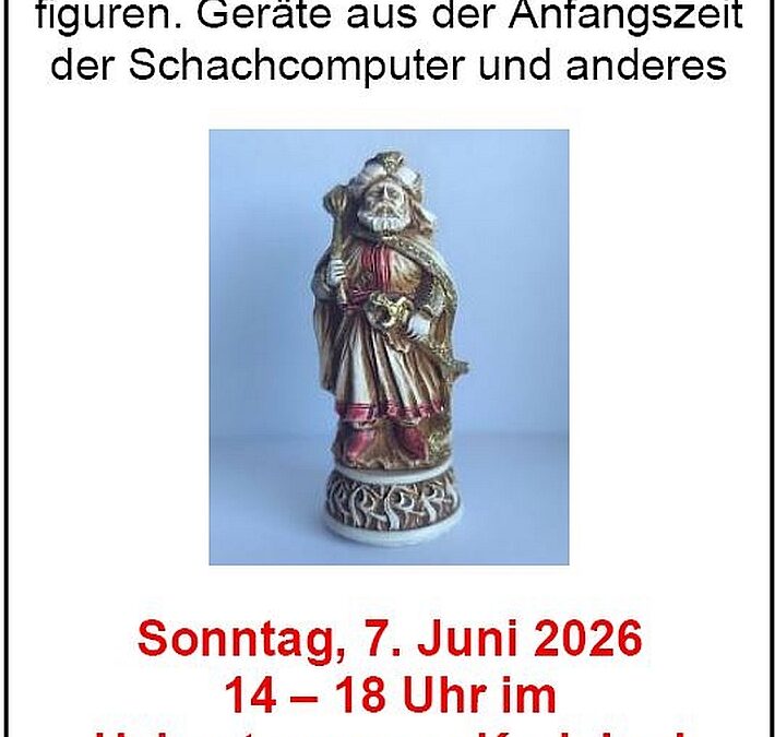 Schachausststellung in Zusammenarbeit mit dem Schachclub Ittersbach